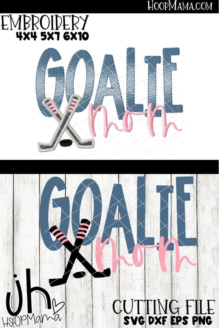 Download Goalie Mom Embroidery And Cutting Options Hoopmama