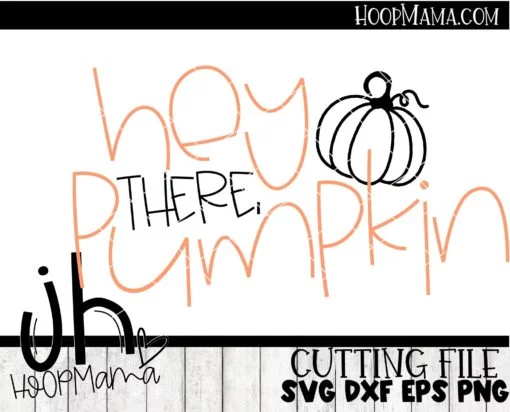 Hey There Pumpkin - Embroidery and Cutting Options - Image 3