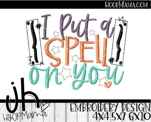 I Put A Spell On You - Embroidery and Cutting Options - Image 2
