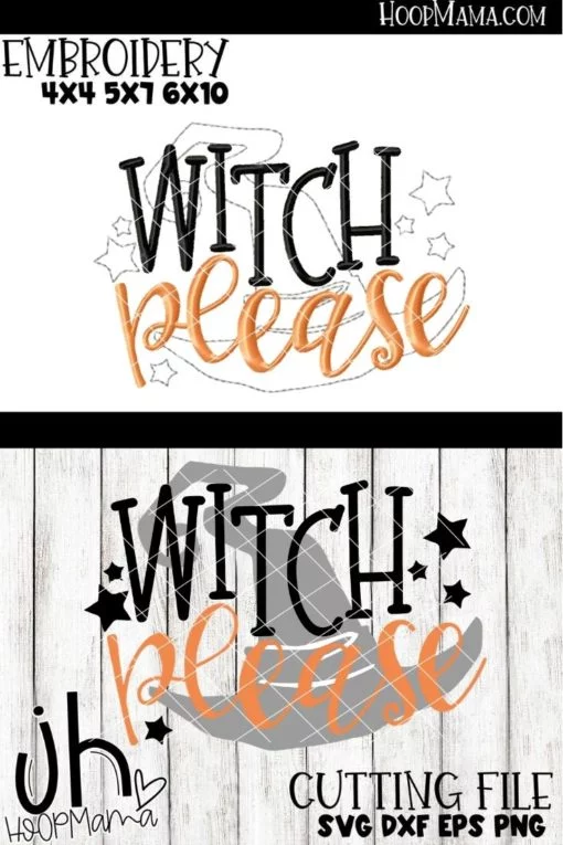 Witch Please - Embroidery and Cutting Options