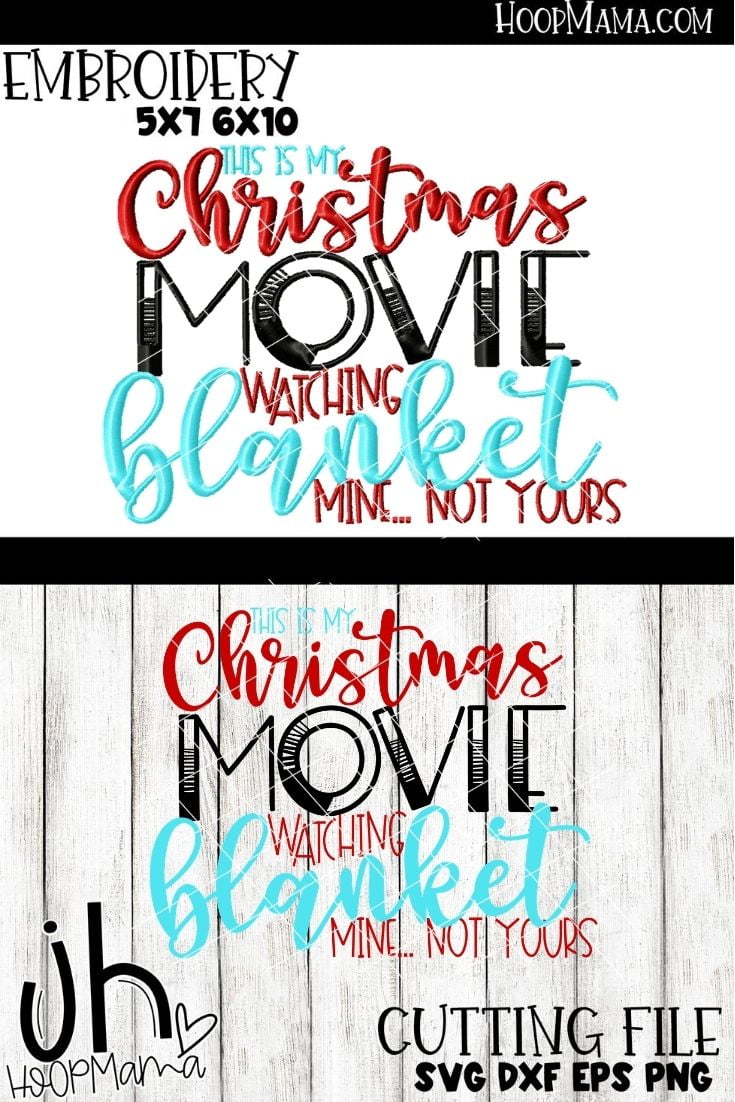 Download This Is My Christmas Watching Blanket Embroidery And Cutting Options Hoopmama
