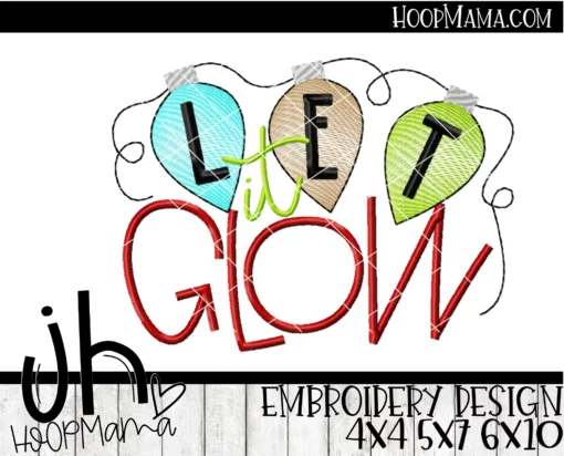 Let It Glow - Embroidery and Cutting Options - Image 3