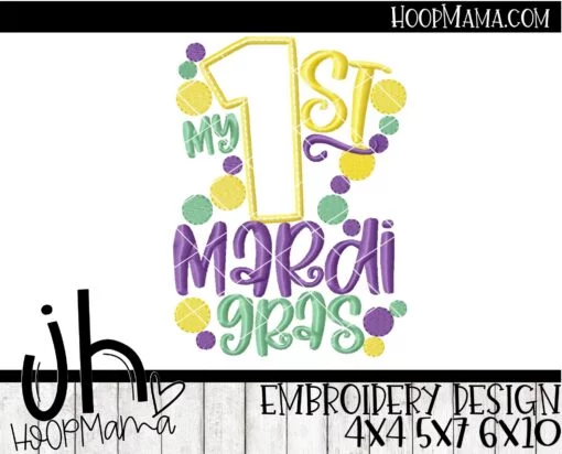 My First Mardi Gras - Embroidery and Cutting Options - Image 2