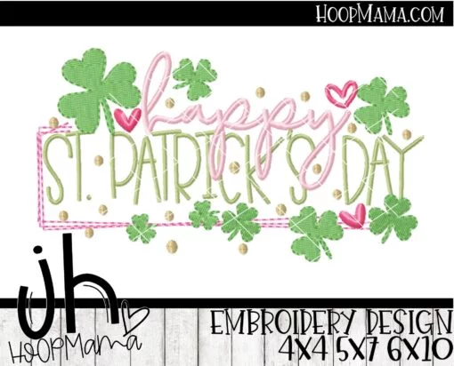 Happy St Patrick's Day - Embroidery and Cutting Options - Image 3