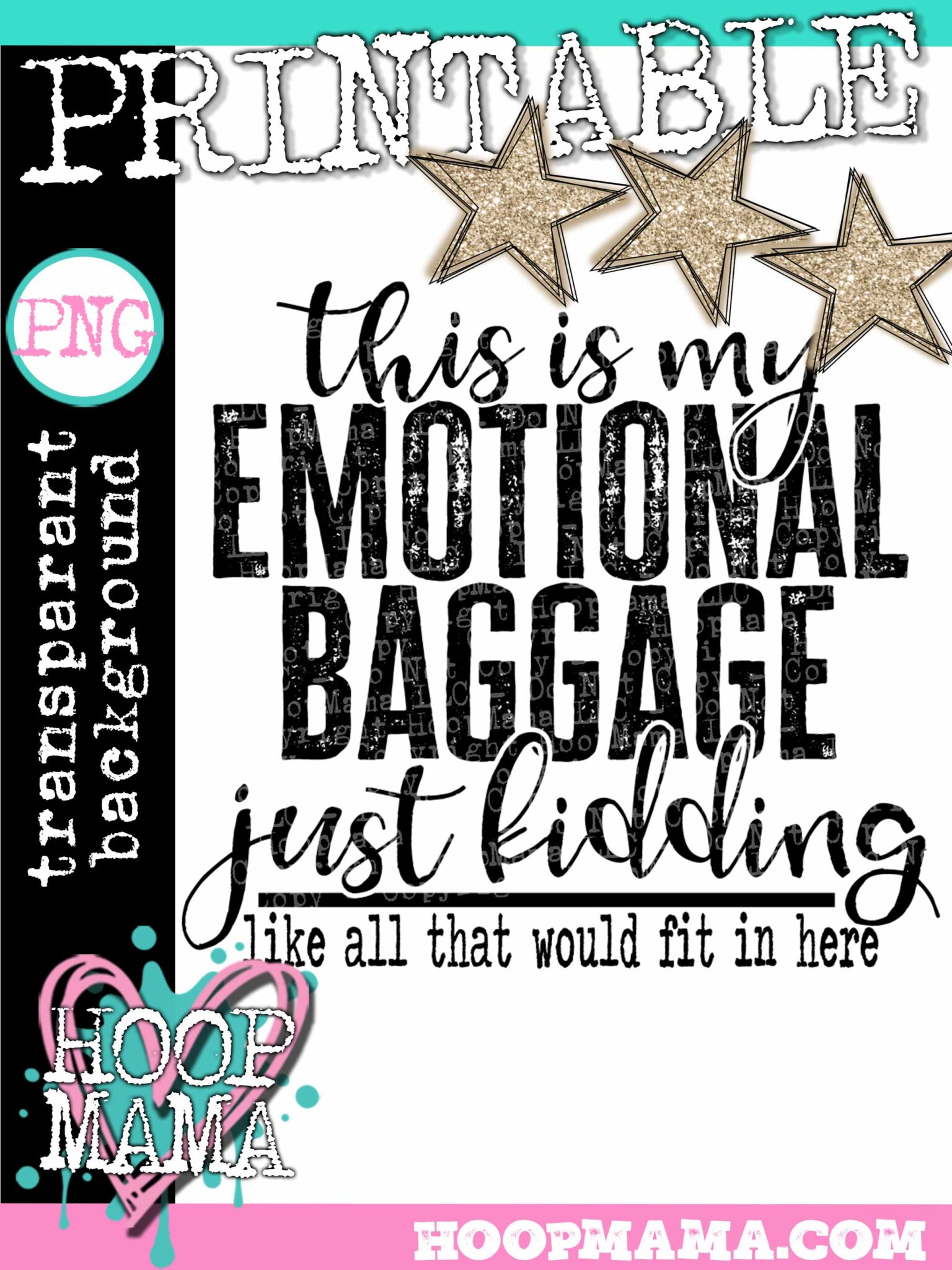 this-is-my-emotional-baggage-printable-download-hoopmama