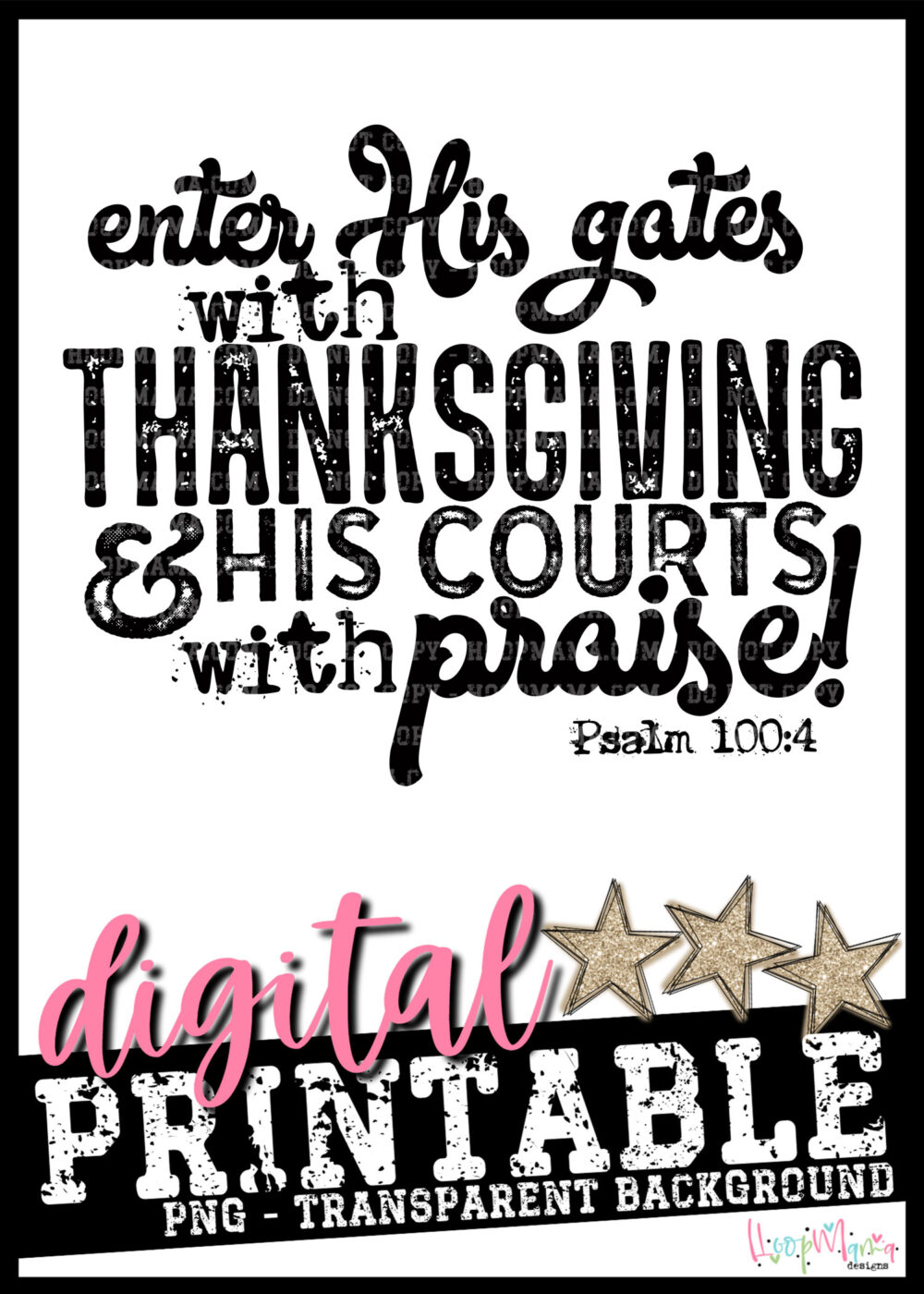 Enter His Gates With Thanksgiving PRINTABLE-DOWNLOAD