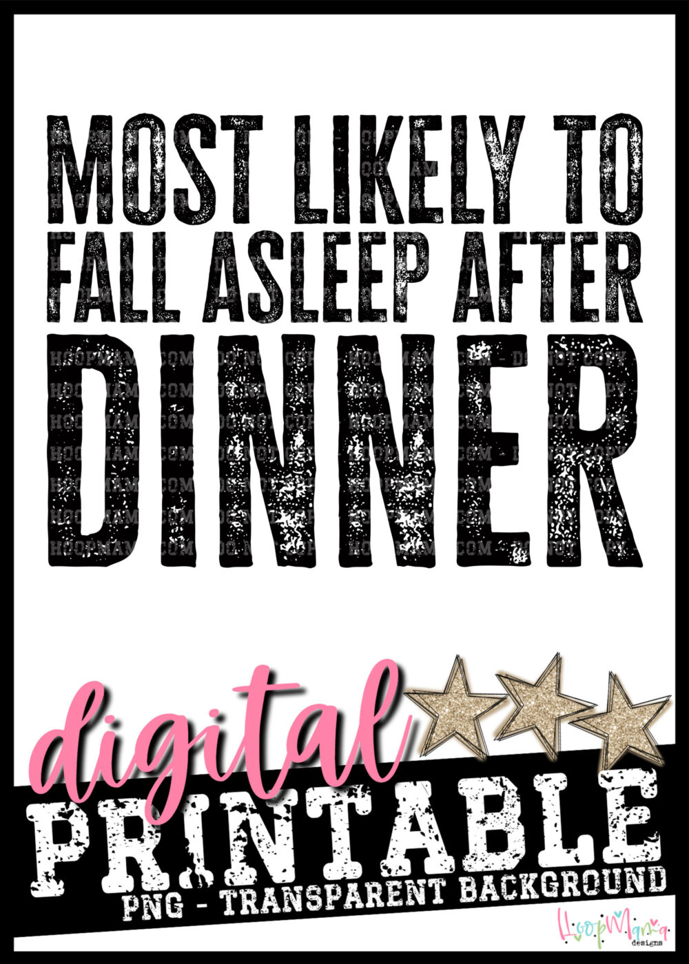 Most Likely To Fall Asleep After Dinner PRINTABLE-DOWNLOAD
