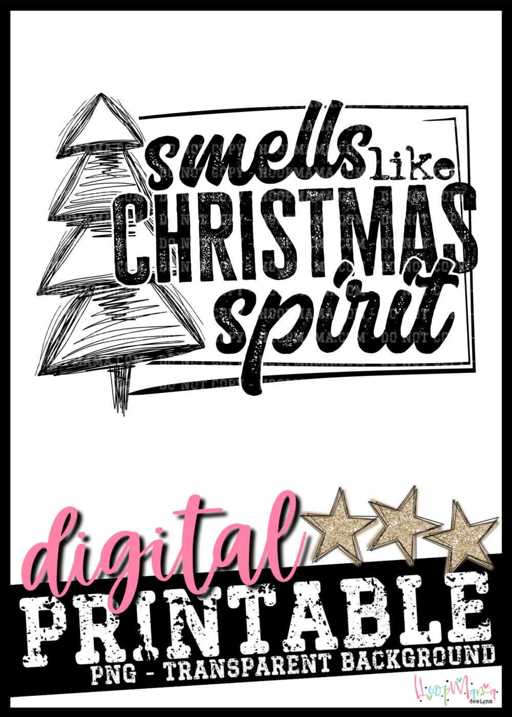 Smells Like Christmas Spirit PRINTABLE-DOWNLOAD