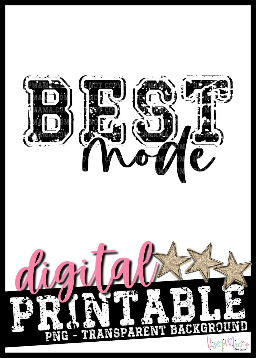 Best Mode- PRINTABLE DOWNLOAD