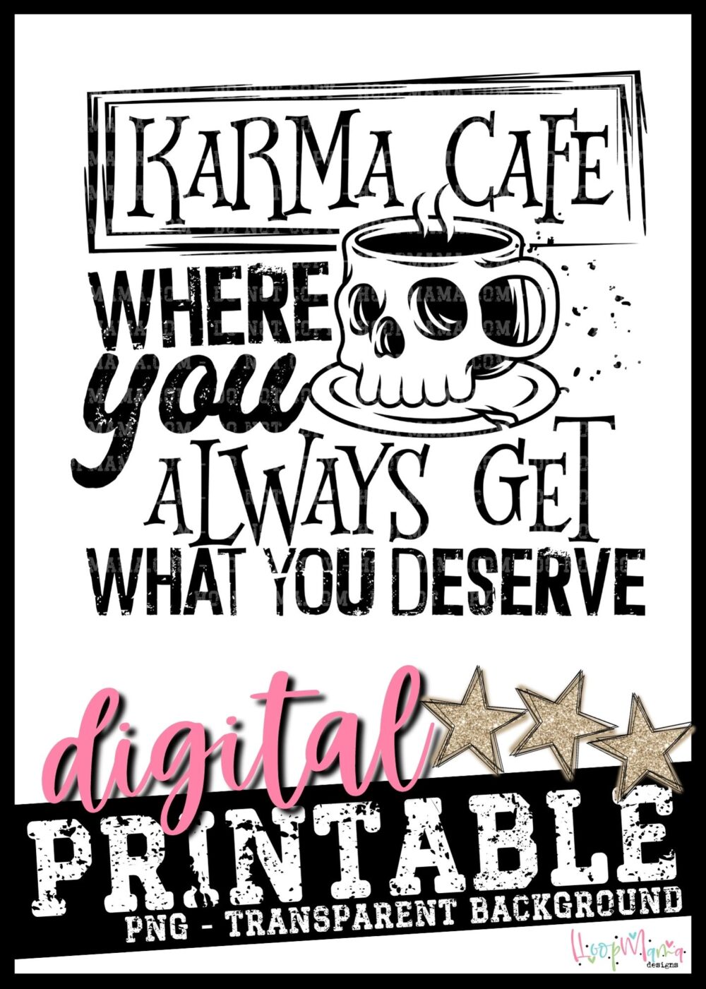 Karma Cafe- PRINTABLE DOWNLOAD