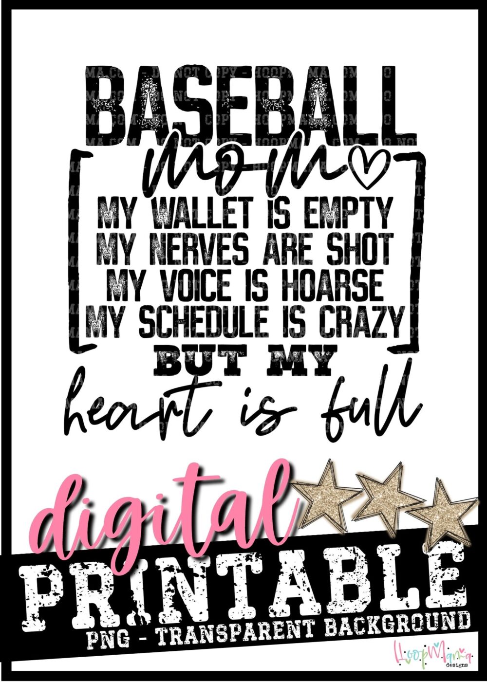 Baseball Mom Heart Is Full-PRINTABLE DOWNLOAD