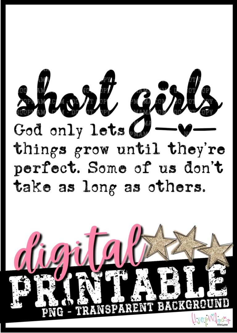 Short Girls-PRINTABLE DOWNLOAD - HoopMama