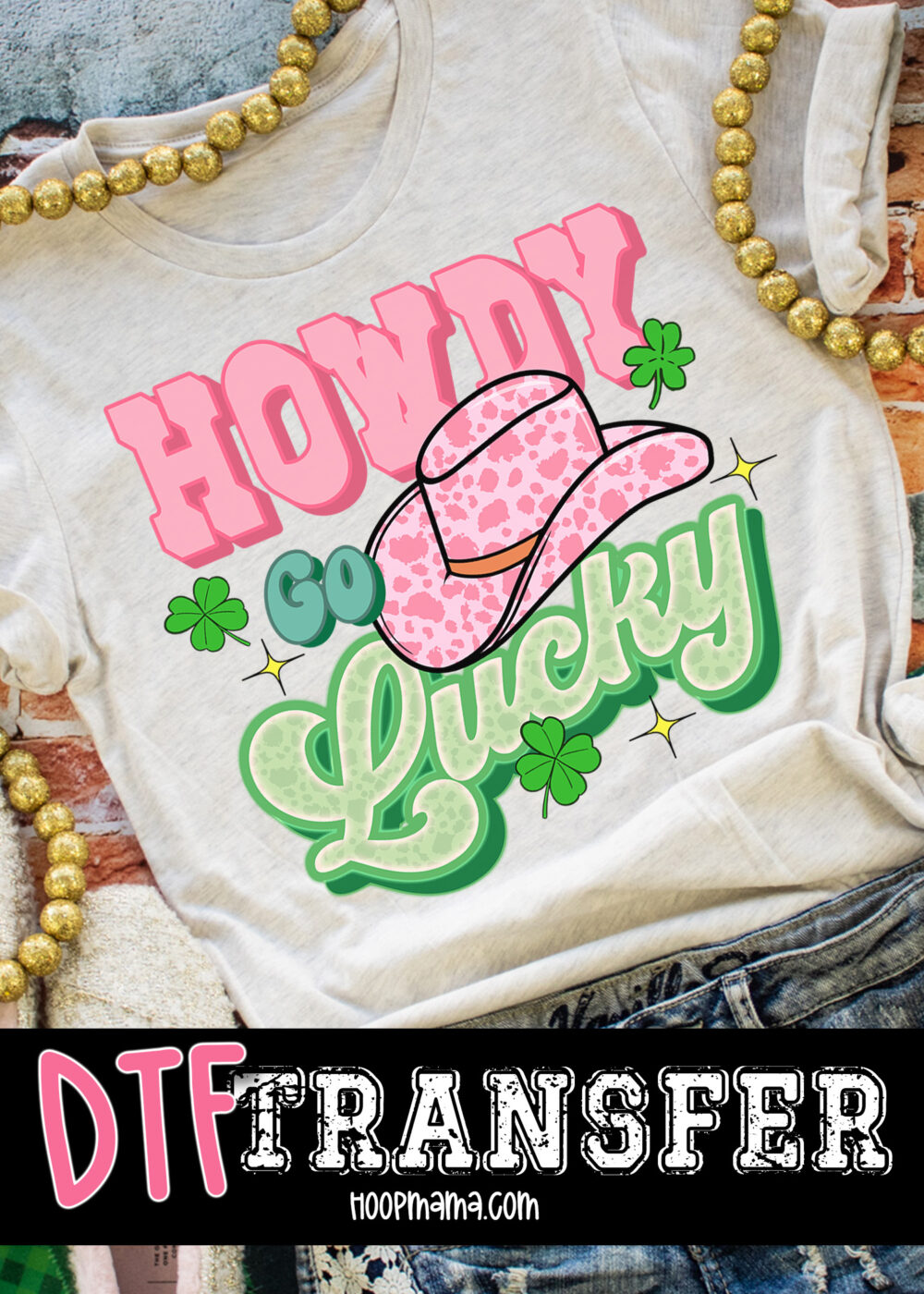 23-0051 - Howdy Go Lucky - DTF Transfer