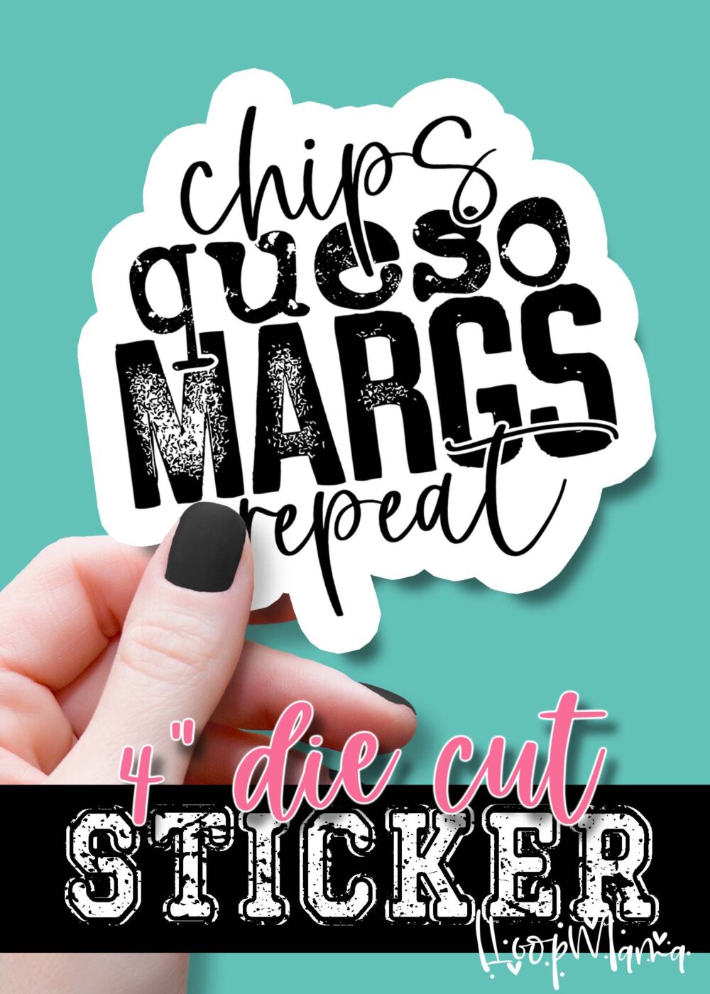 DC20-0042-  Chips Queso Margs - DIE CUT STICKER