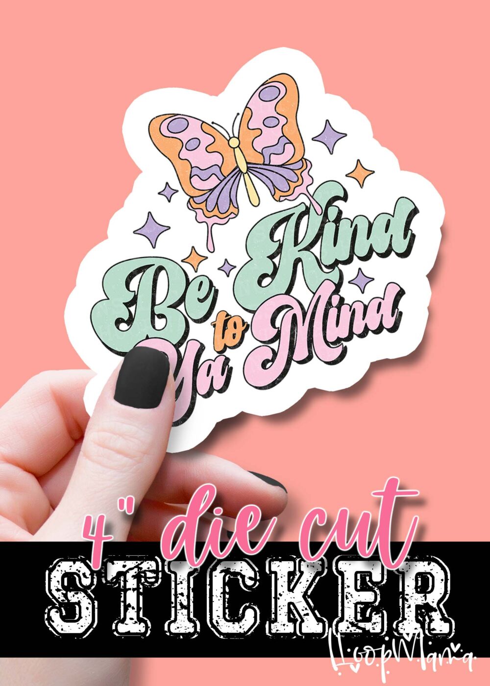 DC23-0134-  Be Kind To Your Mind  - DIE CUT STICKER