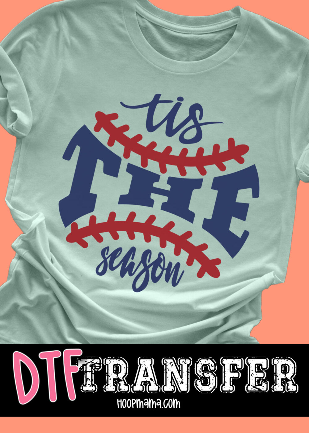 23-0320 - Tis The Season Baseball - DTF Transfer
