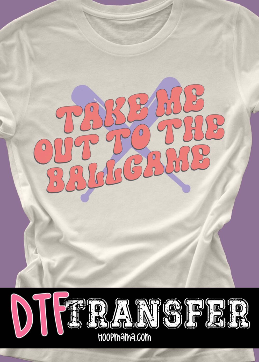 23-0218 - Take Me Out To The Ballgame - DTF Transfer