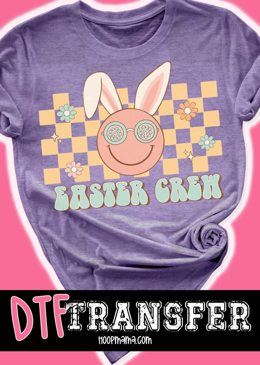 23-0207 - Easter Crew  DTF Transfer