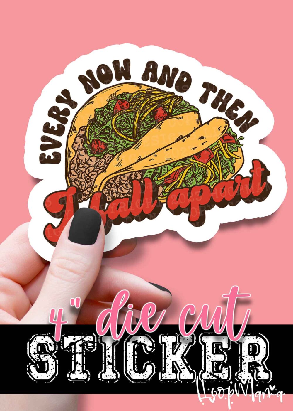 DC23-0335 - Every Now And Then I Fall Apart - DIE CUT STICKER