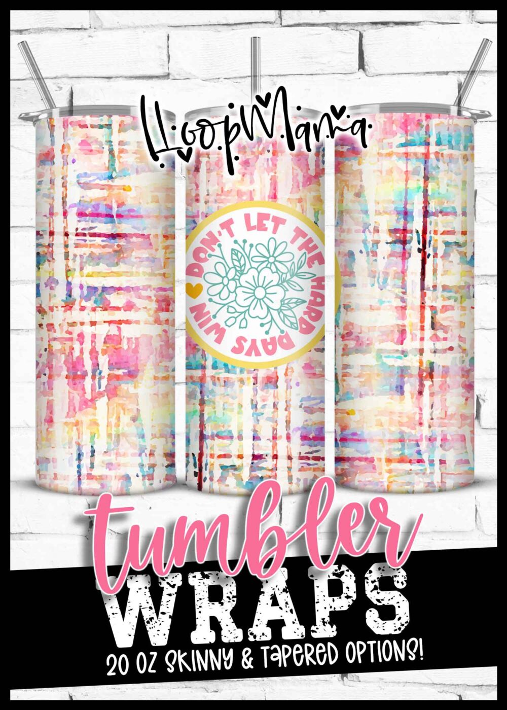 TW-0164 - Dont Let The Hard Days Win - XZ1X