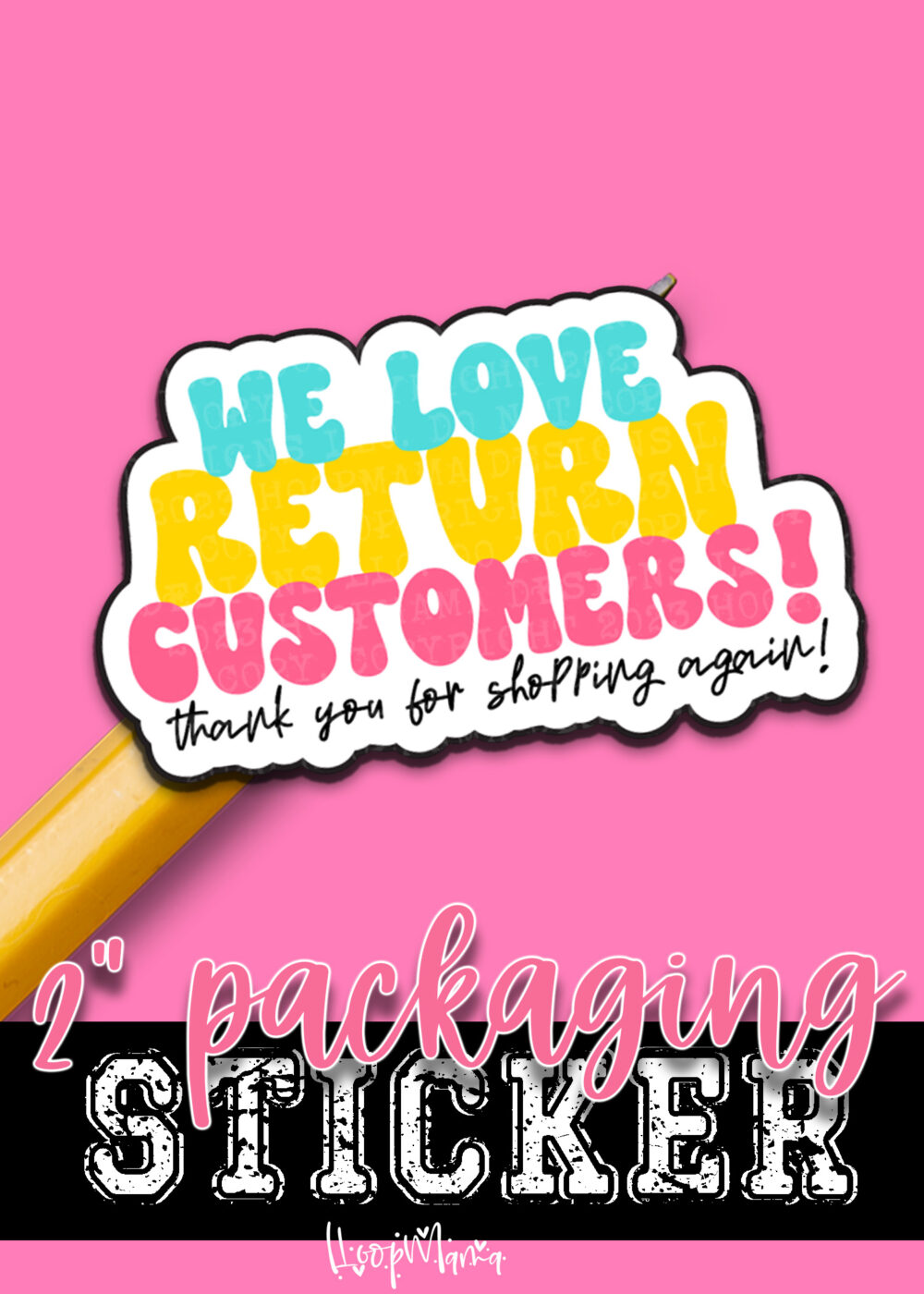 S0750 - We Love Return Customers!