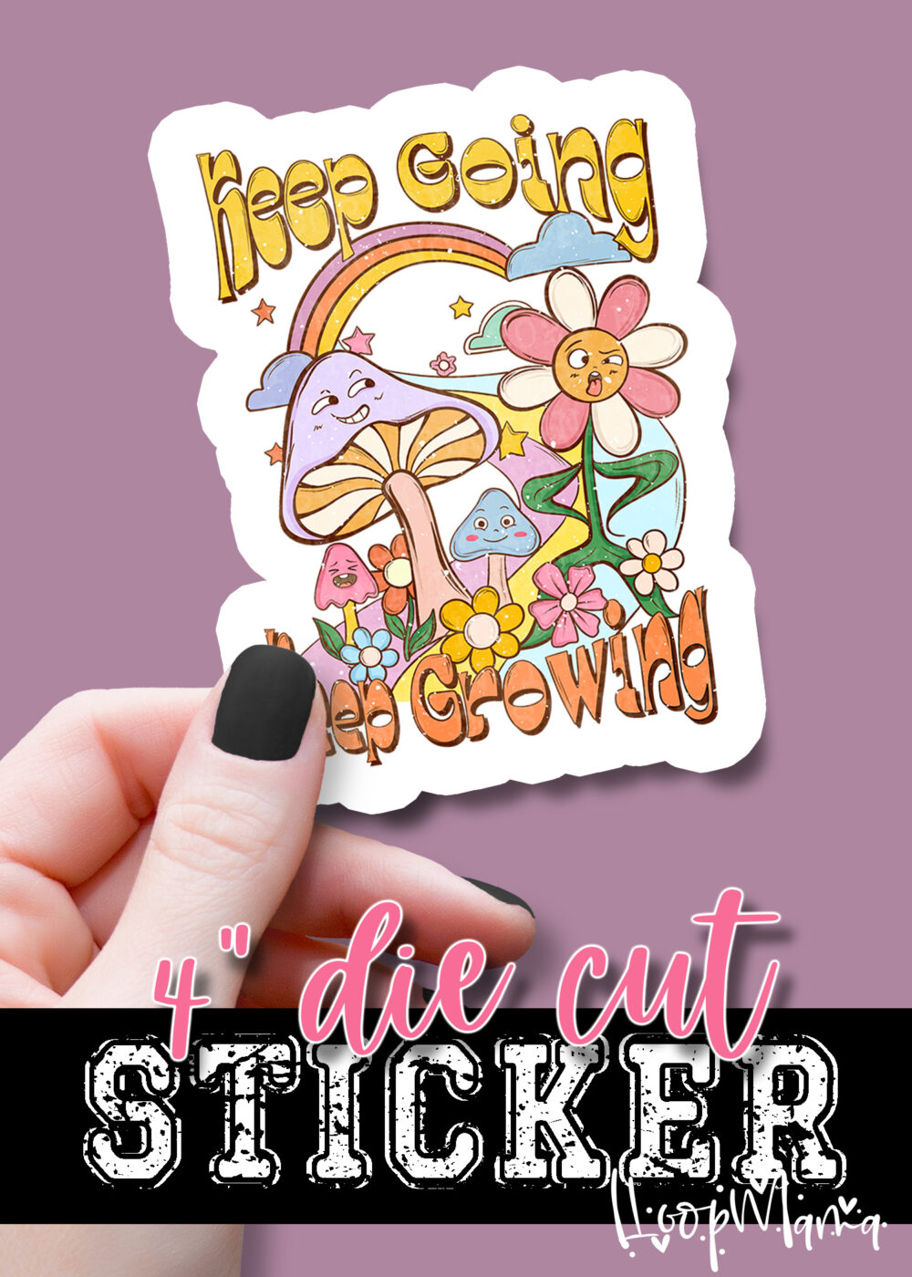 DC23-0394 - Keep Going Keep Growing - DIE CUT STICKER