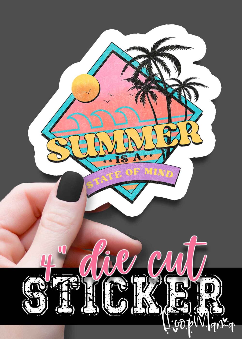 DC23-0497 - Summer Is A State Of Mind - DIE CUT STICKER