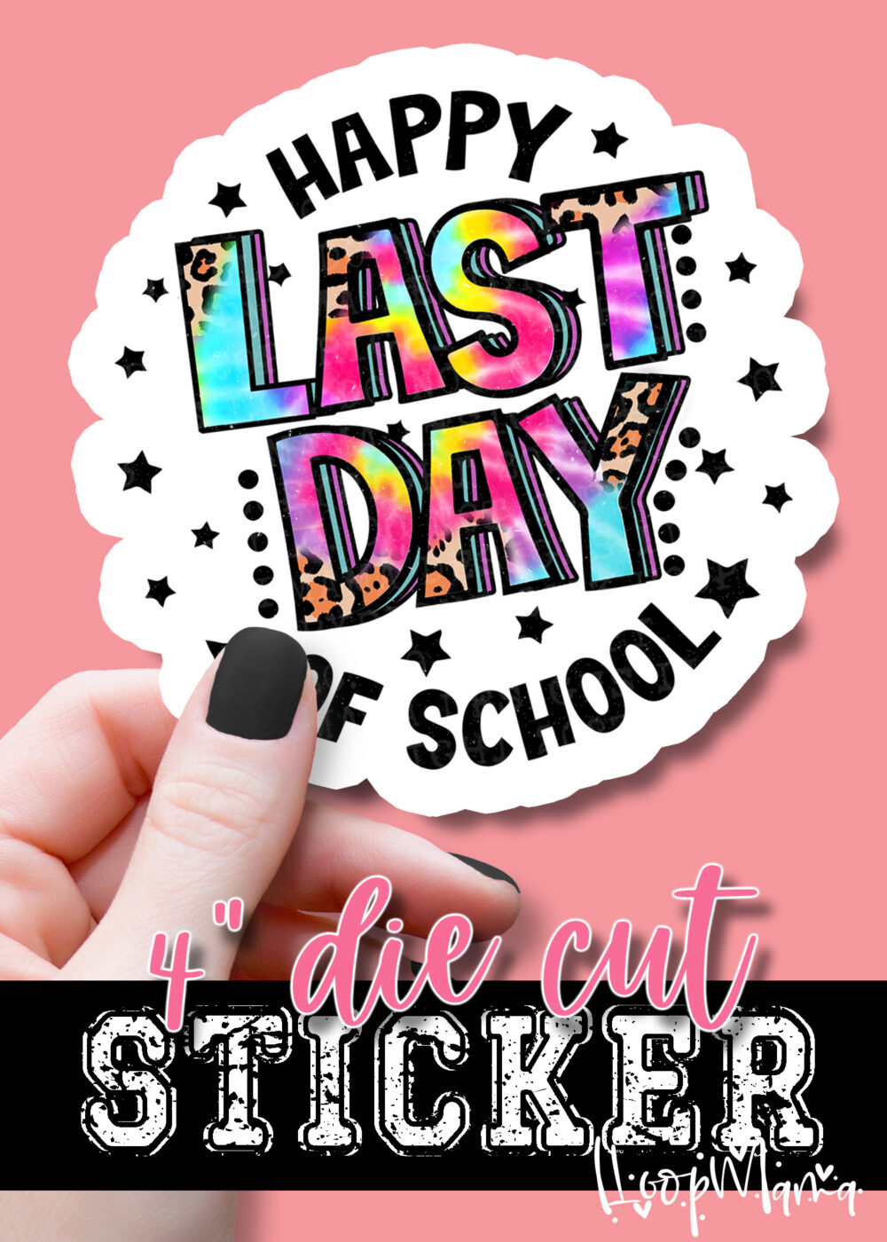 DC23-0530 - Last Day - DIE CUT STICKER