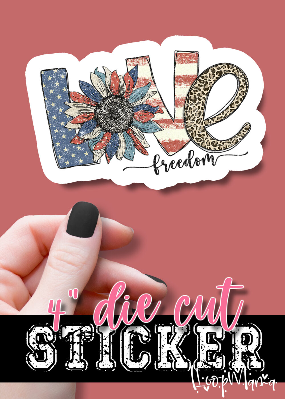 DC23-0787 - Love Freedom - DIE CUT STICKER
