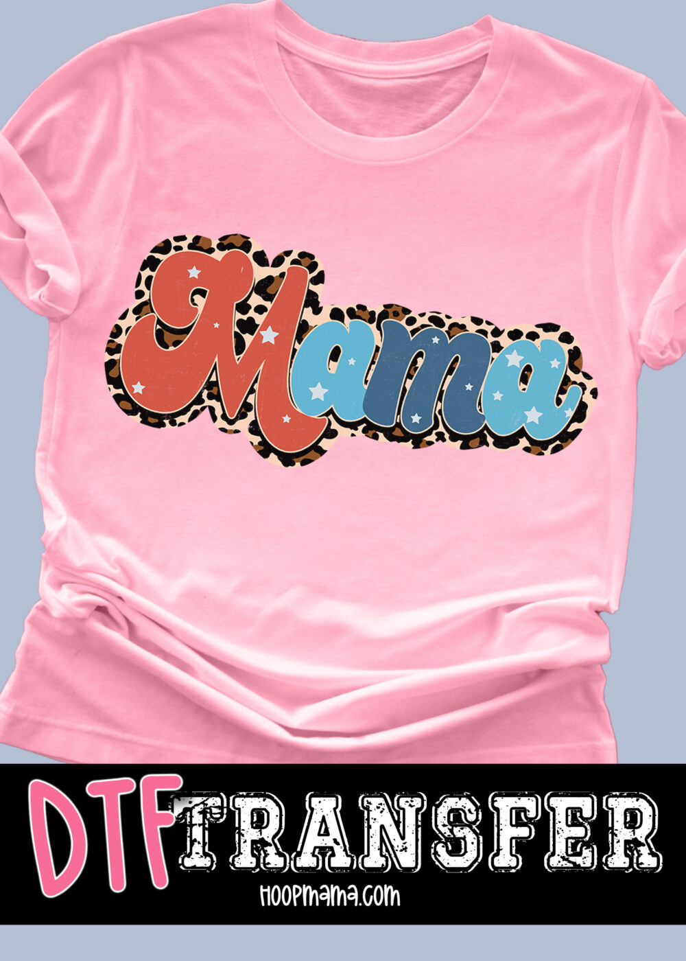 23-0916 - Mama - DTF Transfer