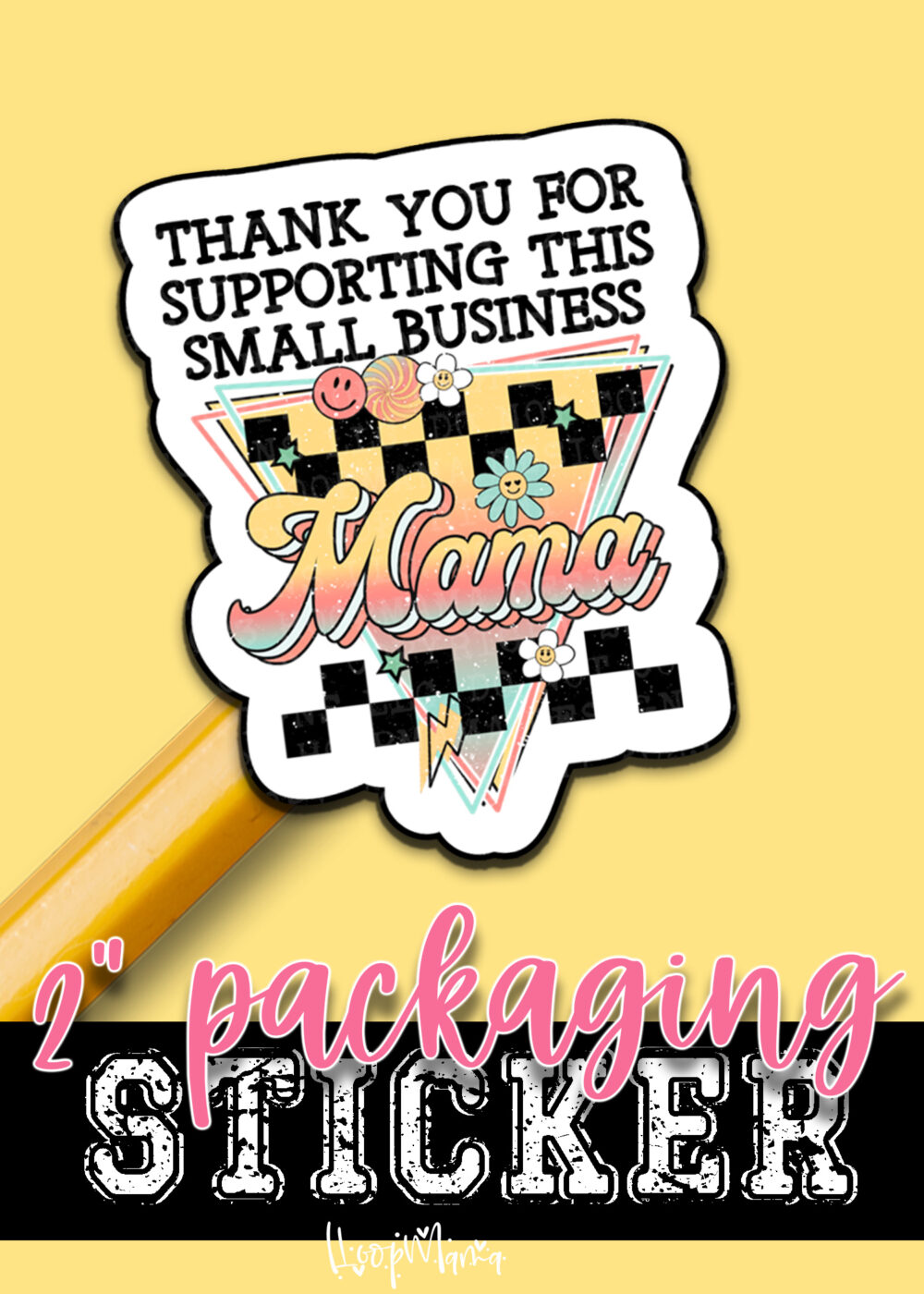 S0890 - Thank You For Supporting This Small Business Mama