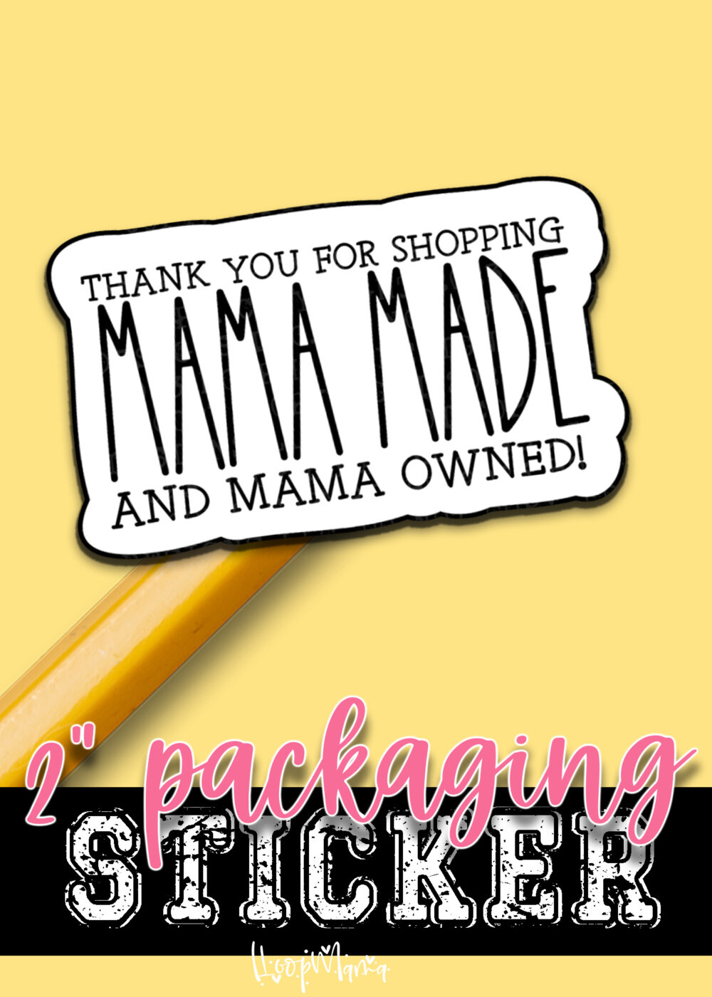 S0884 - Thank You For Shopping Mama Made And Mama Owned