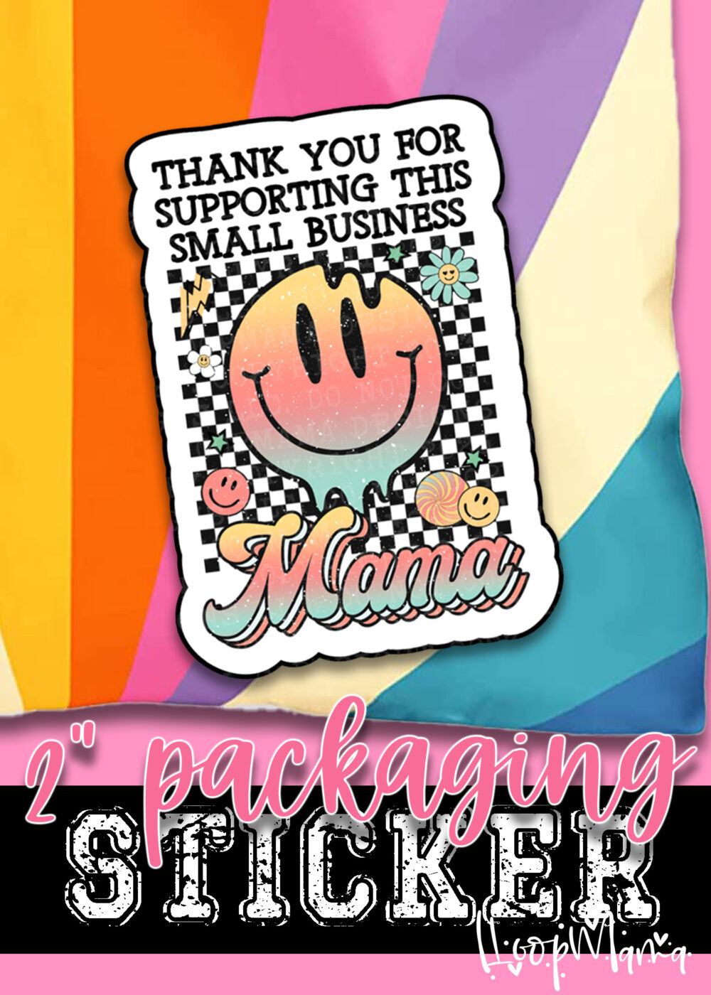 S0891 - Thank You For Supporting This Small Business Mama