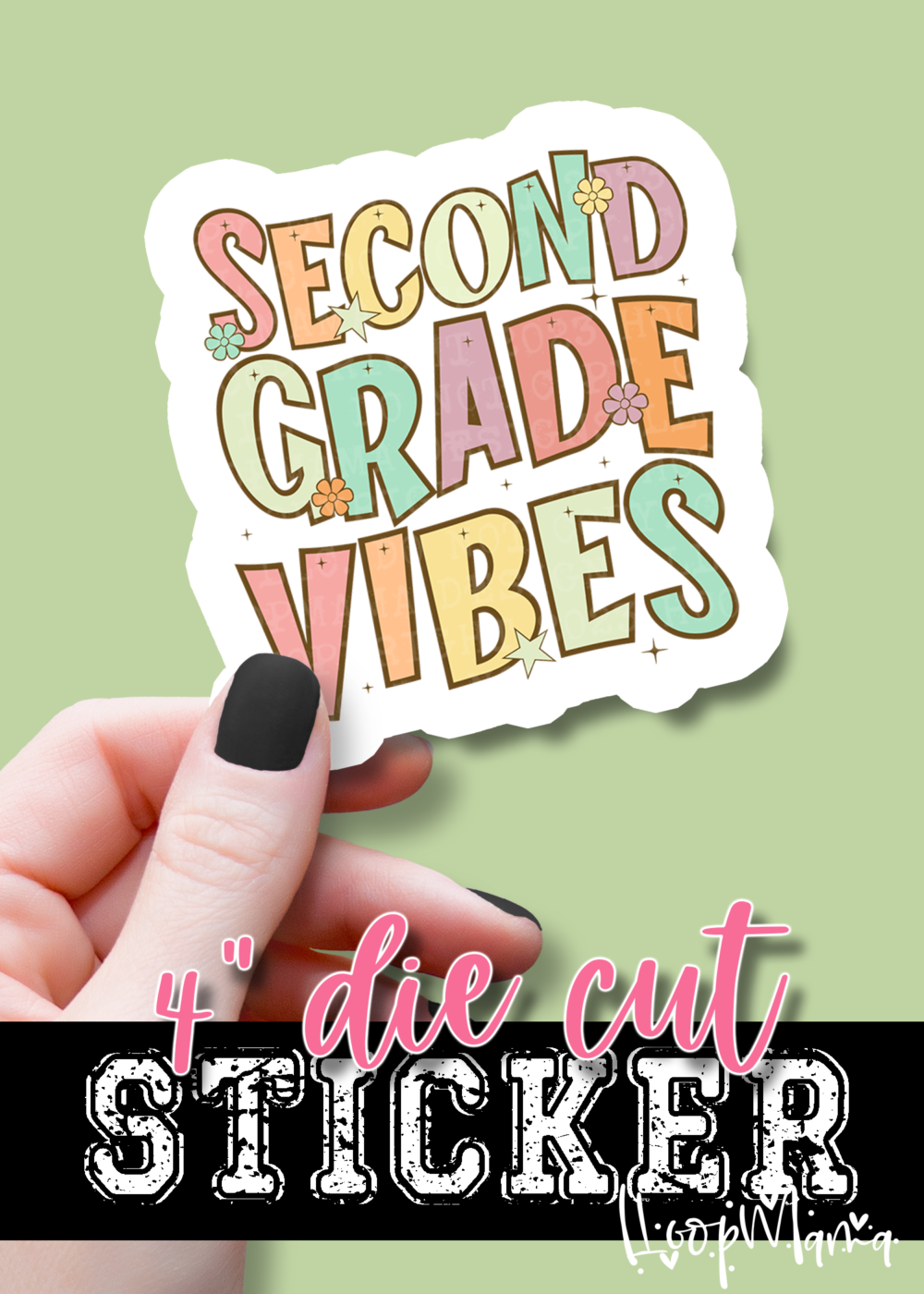DC23-1004 - Second Grade Vibes - DIE CUT STICKER
