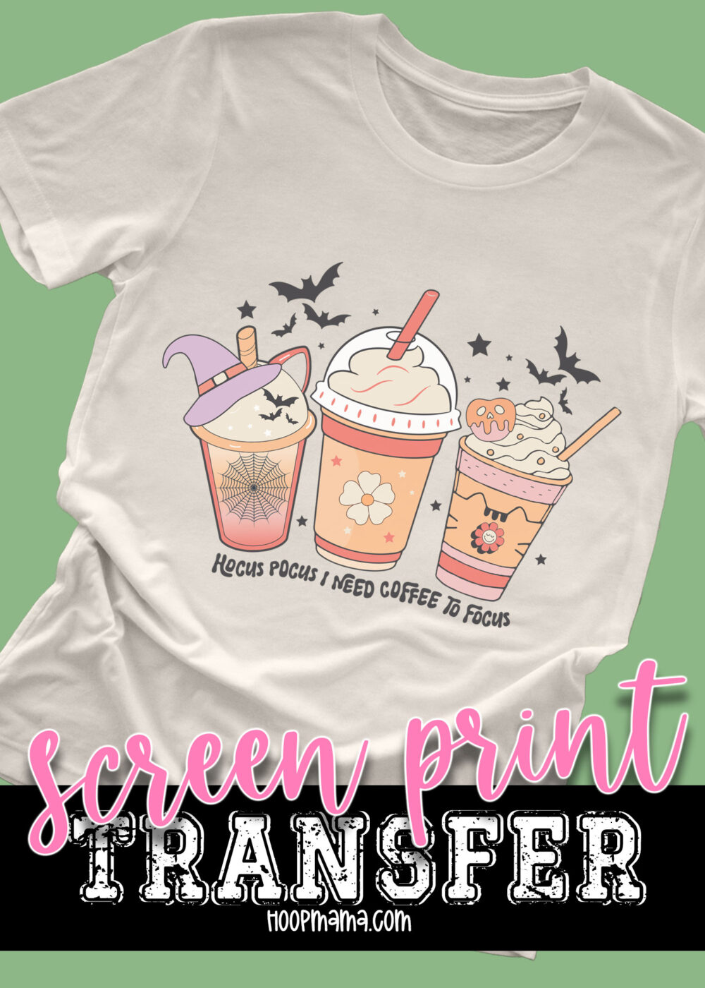 23-1153 - Hocus Pocus I Need Coffee To Focus - DTF Transfer