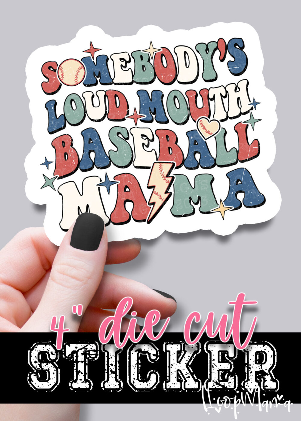 N24JAN18-068 - Somebodys Loud Mouth - DIE CUT STICKER
