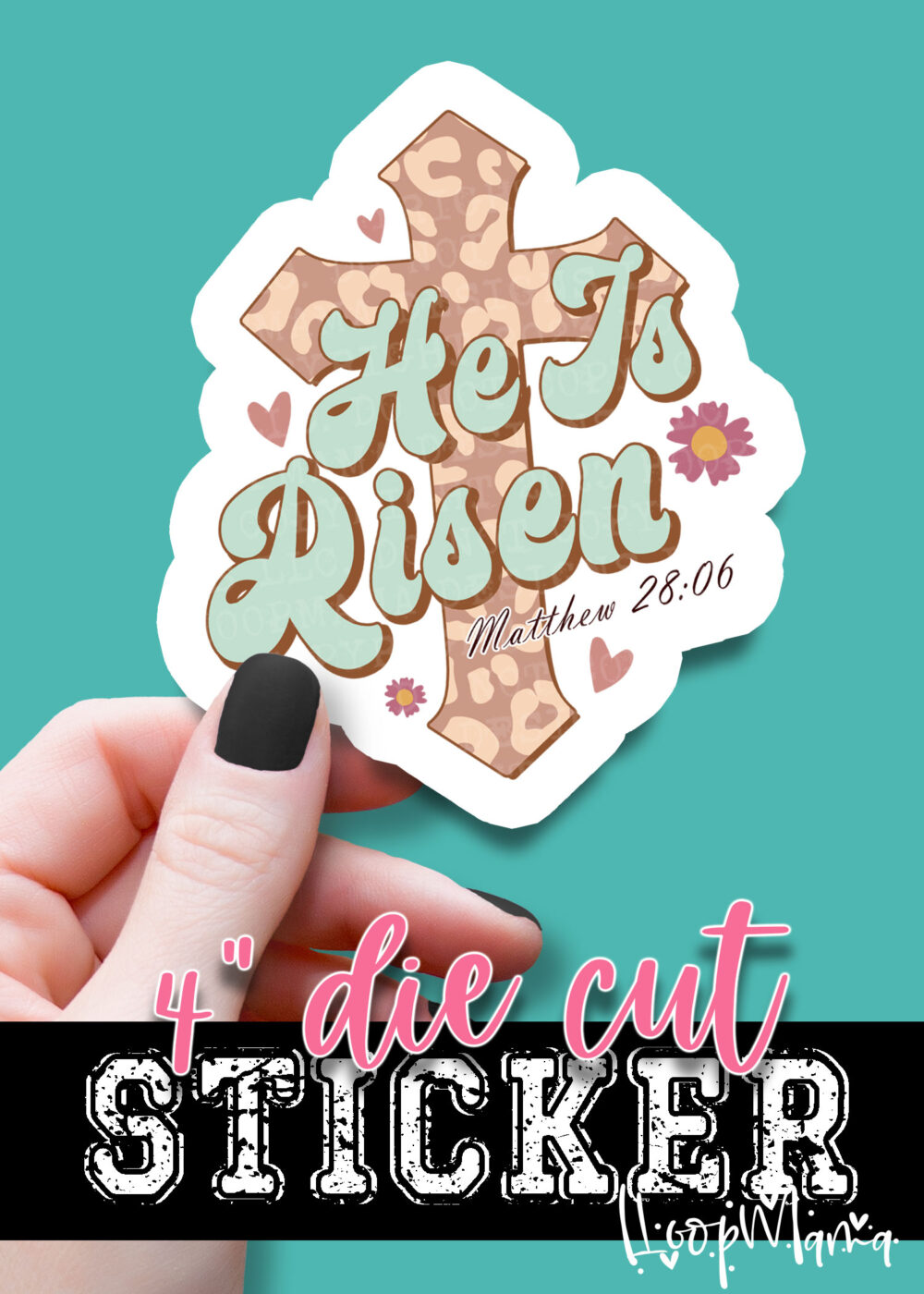 N24JAN23-004 - Pink Leopard He Is Risen - DIE CUT STICKER