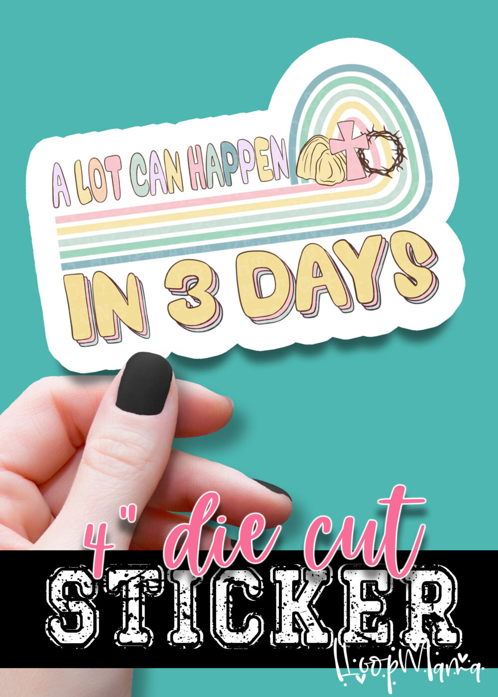 N24JAN23-007 - A Lot Can Happen - DIE CUT STICKER