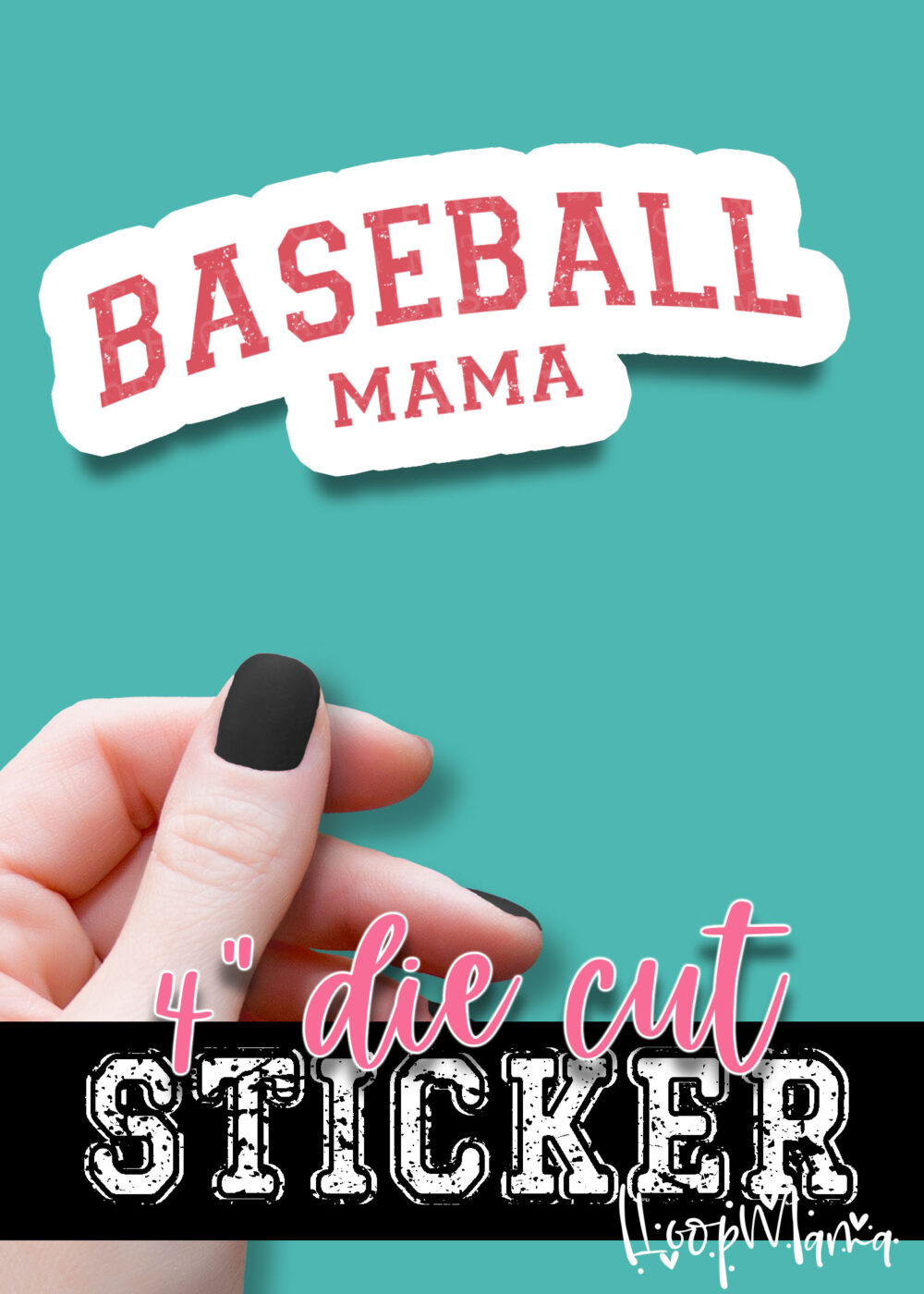 N24JAN18-057 - Basbeall Mama Pink - DIE CUT STICKER