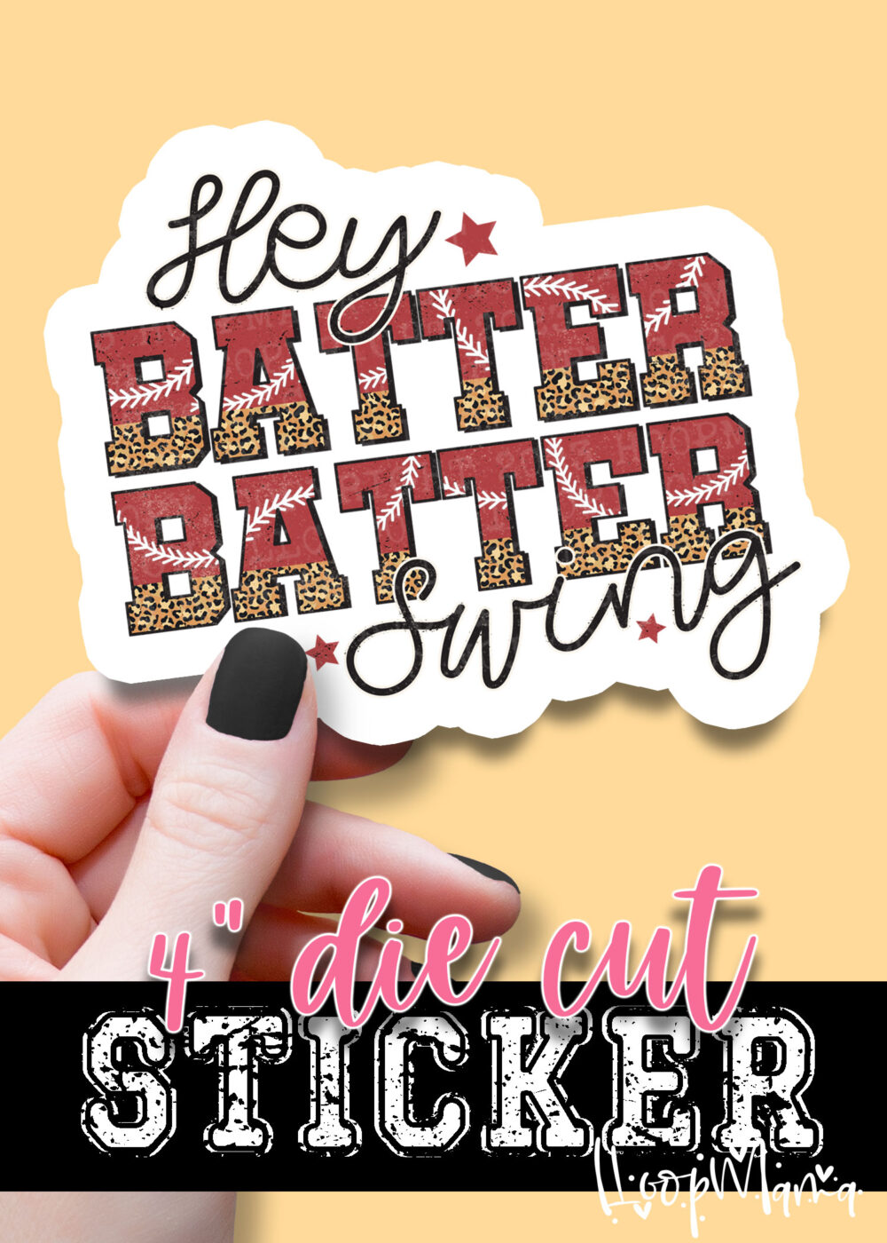N24JAN18-024 - Hey Batter Batter - DIE CUT STICKER