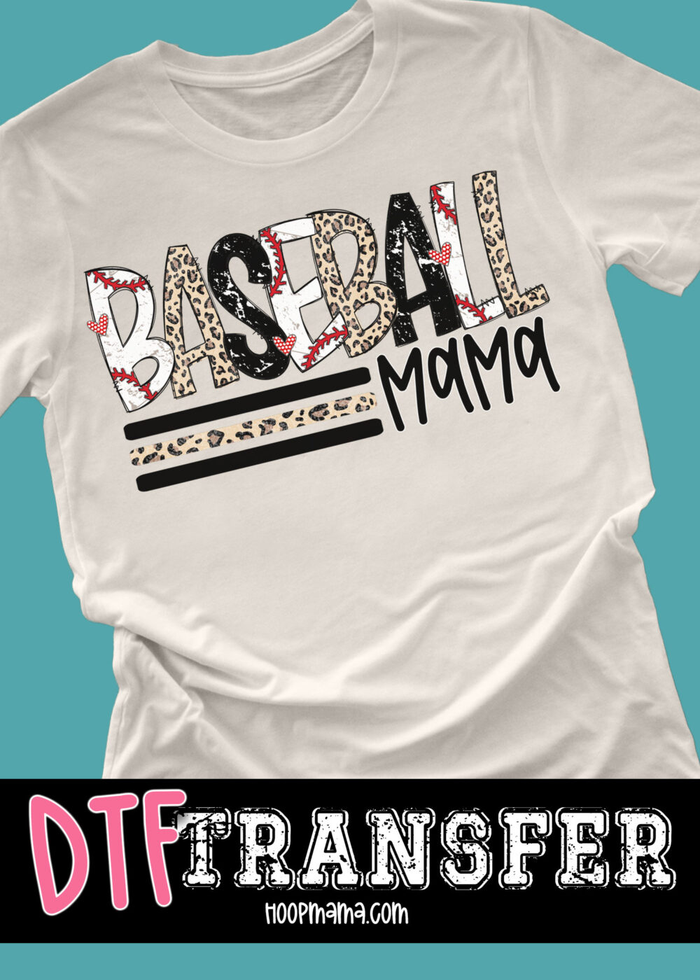 N24JAN18-047 - Basbeall Mama - DTF TRANSFER