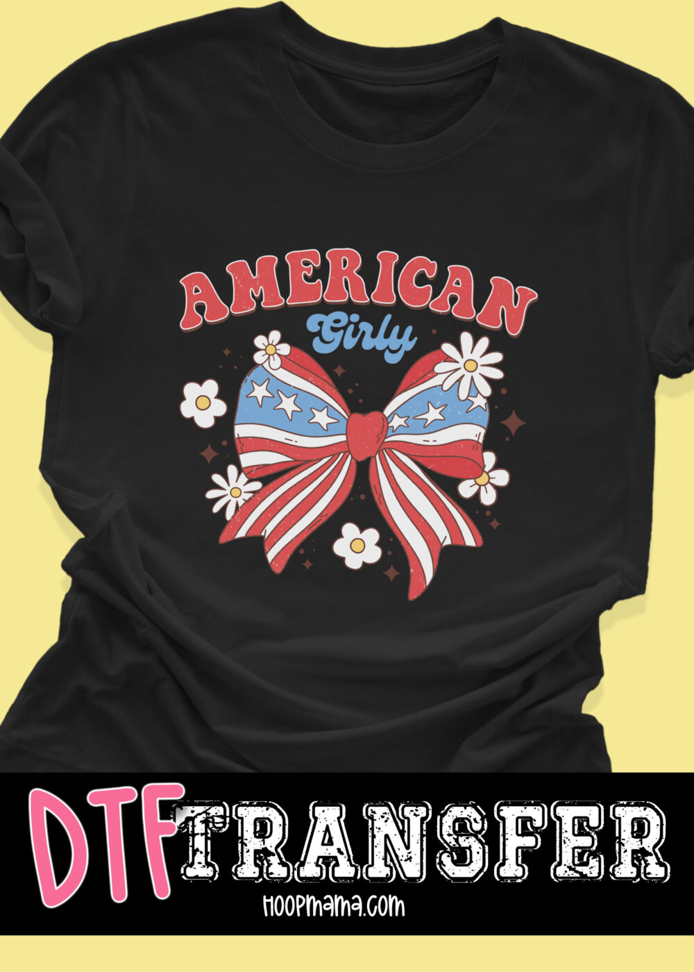 N24-APR16-015 - American Girly - DTF TRANSFER