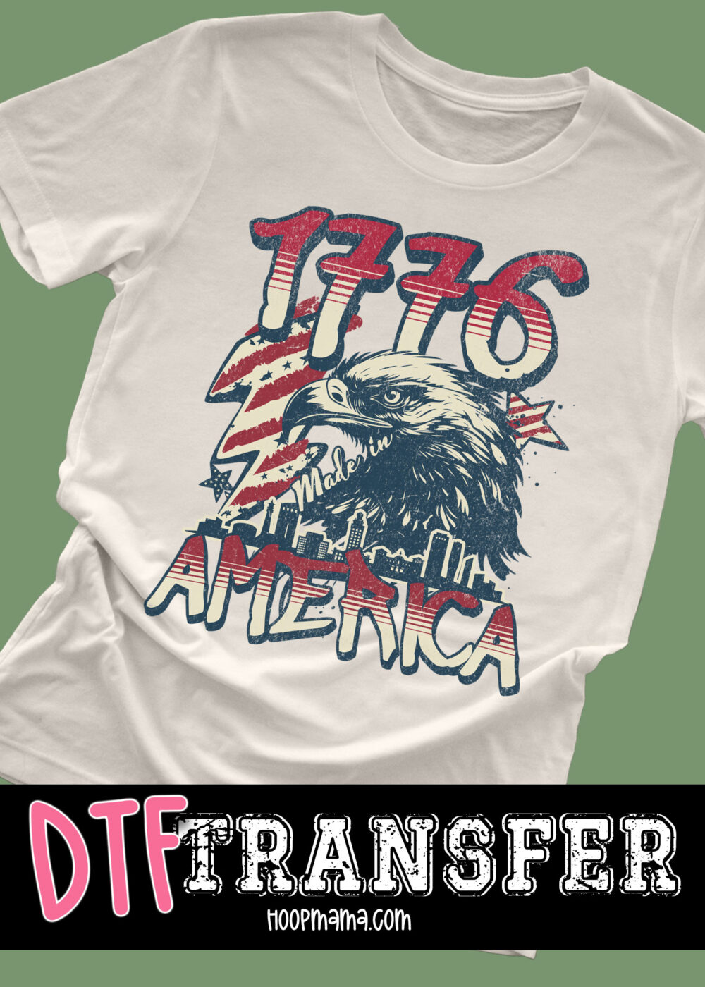 N24-APR16-025 - 1776 America Eagle - DTF TRANSFER