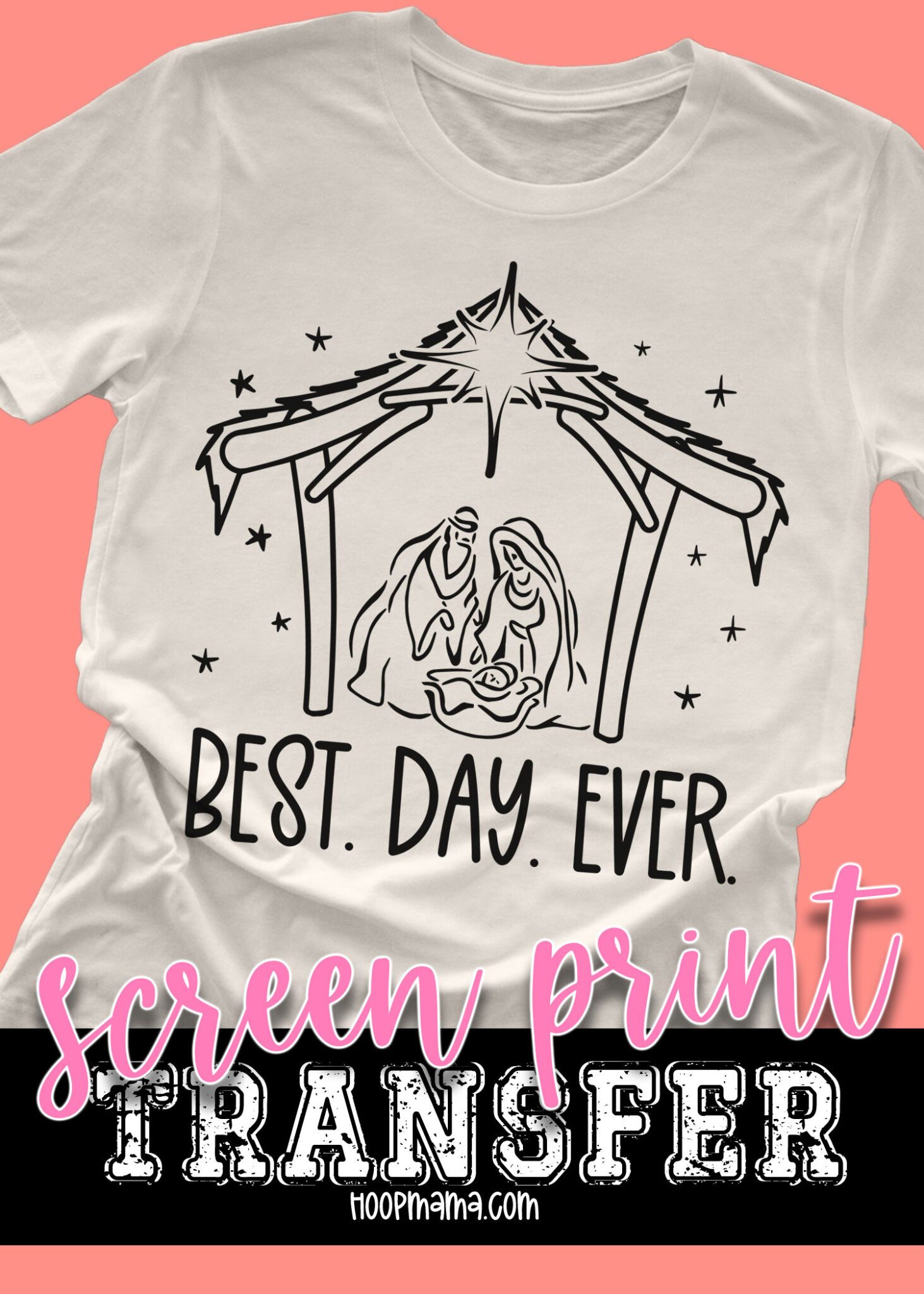 SPT Best Day Ever BLACK SCREEN PRINT TRANSFER HoopMama