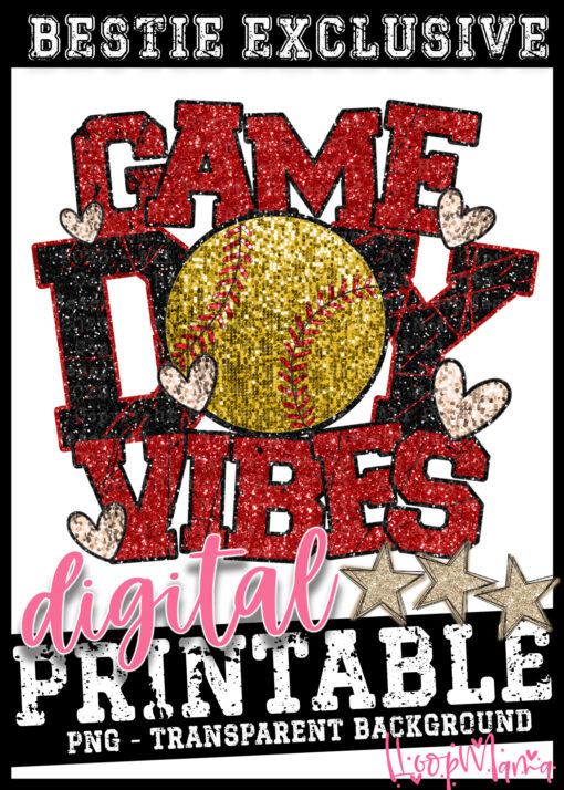 DD-B25-JAN22 - Game Day Vibes - Softball - DIGITAL DOWNLOAD