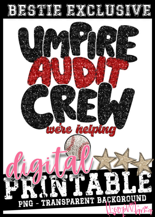 DD-B25-JAN38 - Umpire Audit Crew - DIGITAL DOWNLOAD