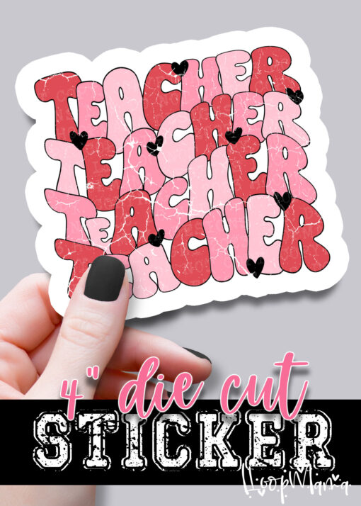 DC-B25-JAN09 - Teach Teacher Teacher Retro - DIE CUT STICKER