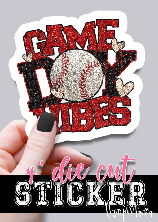 DC-B25-JAN21 - Game Day Vibes - Baseball - DIE CUT STICKER