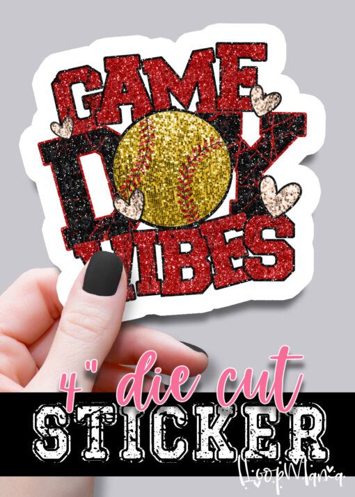 DC-B25-JAN22 - Game Day Vibes - Softball - DIE CUT STICKER