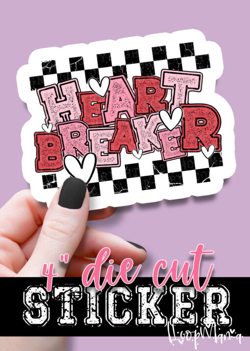 DC-B25-JAN27 - Heart Breaker - DIE CUT STICKER